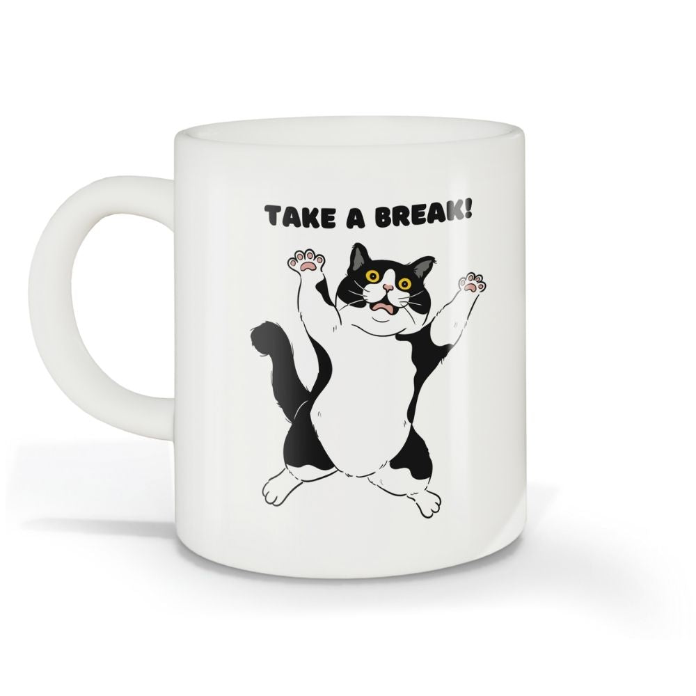003 - Take a Break Drink Coffee - Coffee Mug