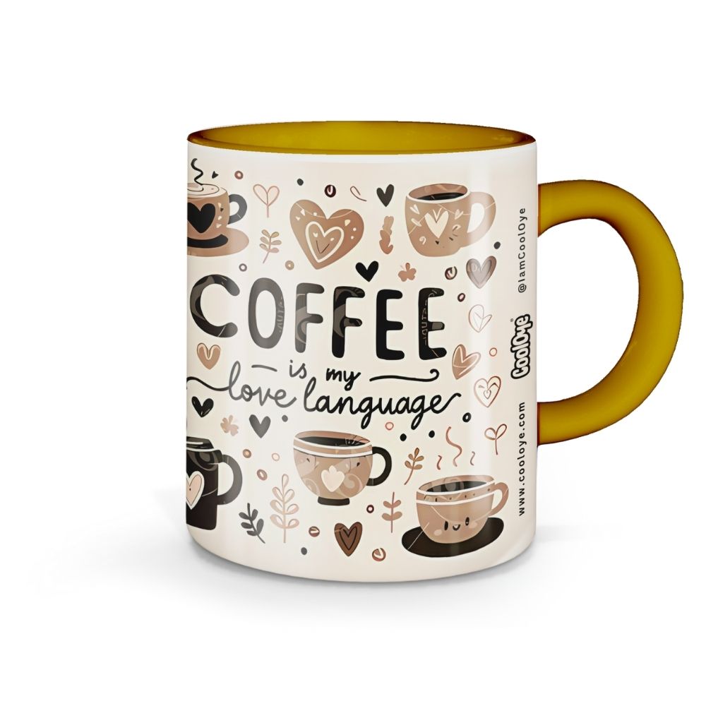 007 - Coffee is my Love Language - Coffee Mug