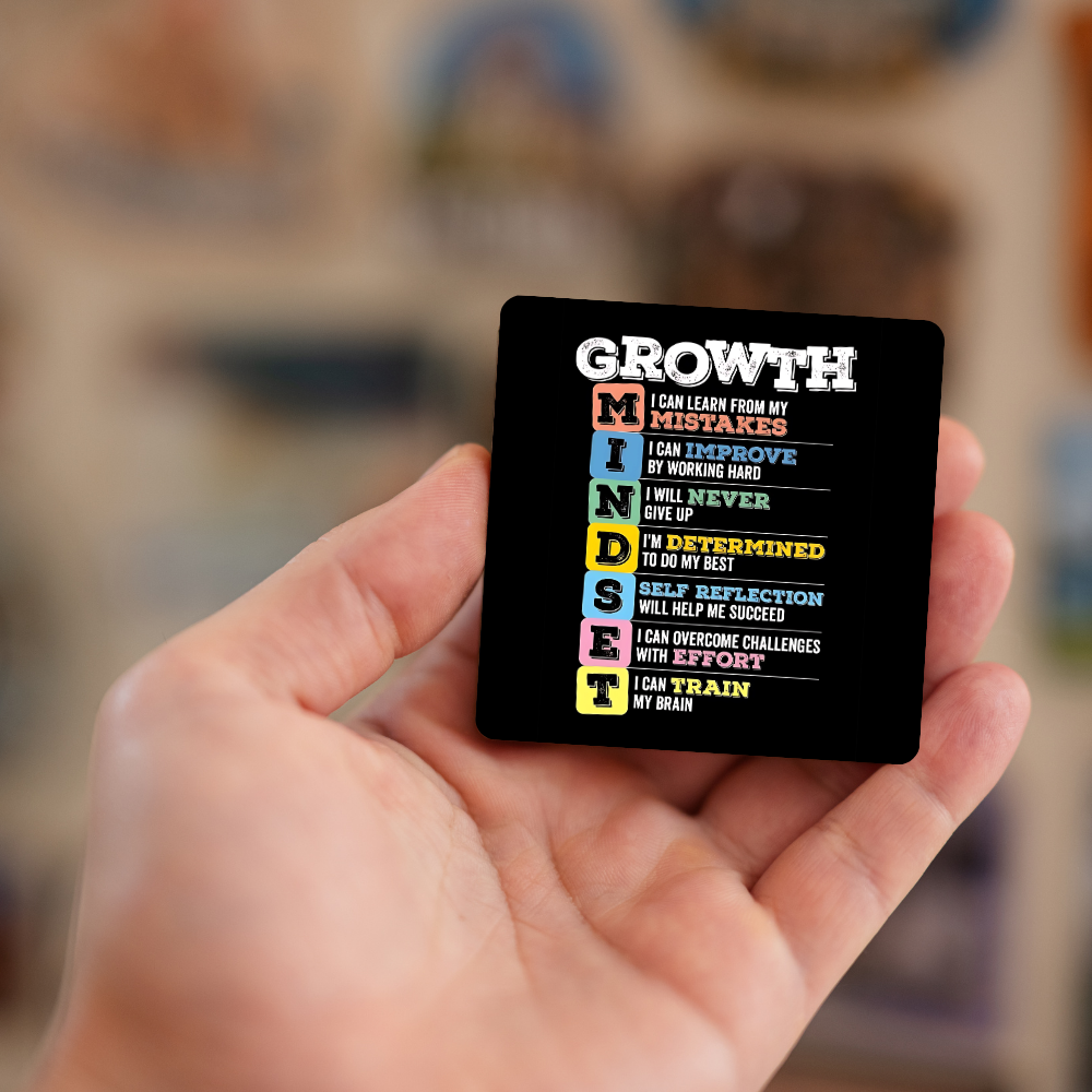 Growth Mindset | Fridge Magnet | 051FM