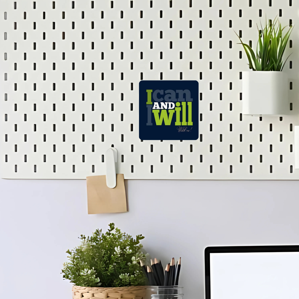 I can and I will | Fridge Magnet | 063FM