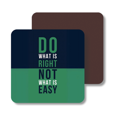Do what is right not what is easy | Fridge Magnet | 049FM
