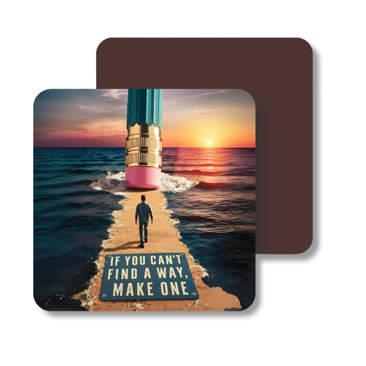 If you cant fine a way make one | Fridge Magnet | 058FM
